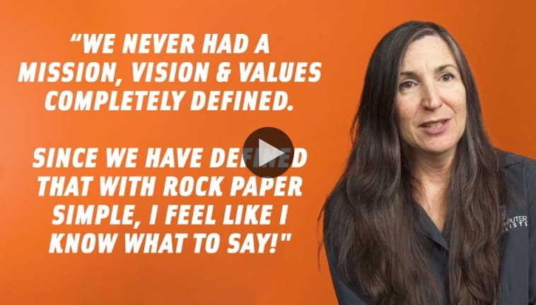Onsite Video Testimonial Poster with text that reads - we never had a mission, vision & values completely defined. Since we have defined that with Rock Paper Simple, I feel like I know what to say!