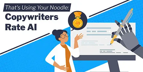 That's Using Your Noodle: Copywriters Rate AI